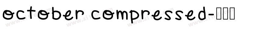 october compressed字体转换